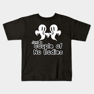 Just a Couple of No Bodies Ghost Pun Kids T-Shirt